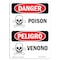 Signmission Safety Sign, OSHA Danger, 5" Height, Veneno, Bilingual Spanish OS-DS-D-35-VS-2039 - alternate 1
